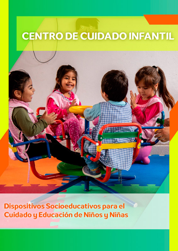 Dispositivo socioeducativo para el cuidado y educacion de ninos y ninas