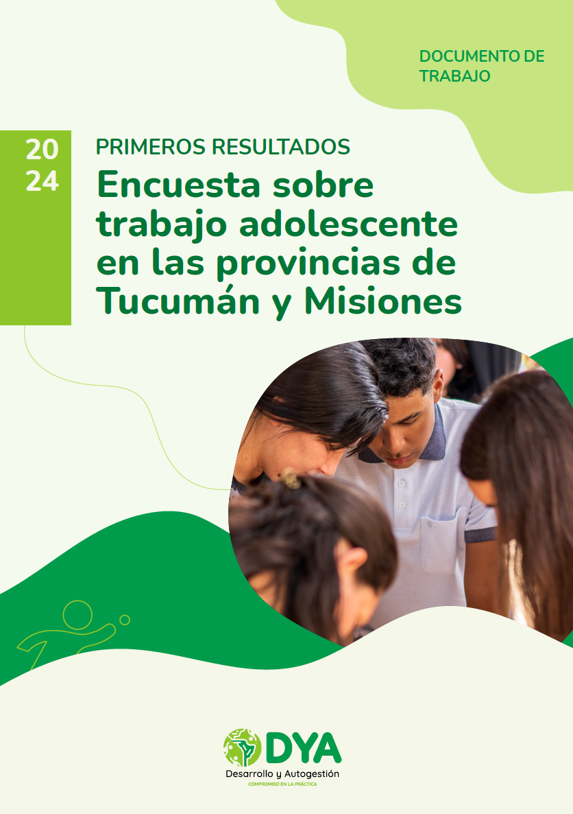 Encuesta sobre trabajo adolescente en las provincias de Tucuman y Misiones