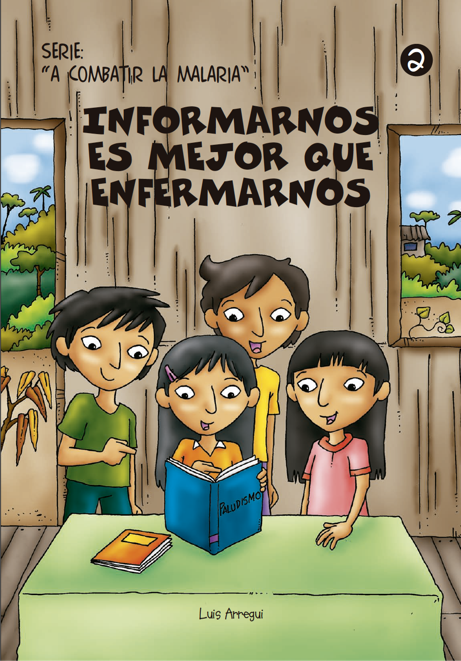 Informarnos es mejor que enfermarnos — Proyecto control de malaria