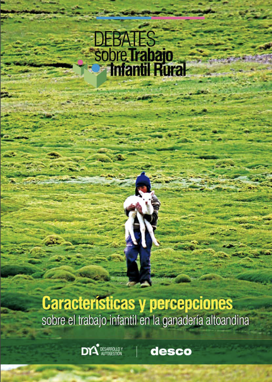 Caracteristicas y percepciones sobre el trabajo infantil en la ganaderia altoandina