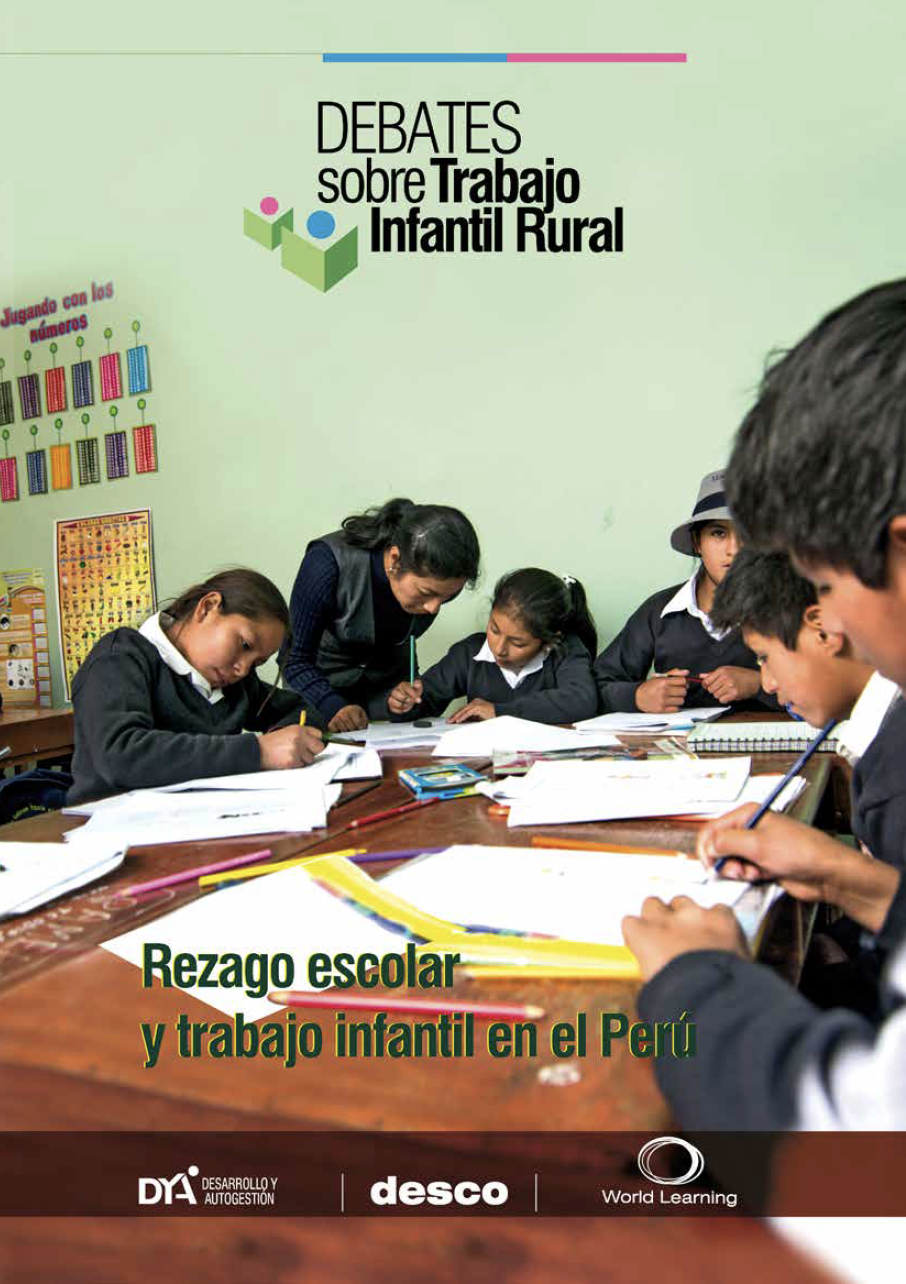 Rezago escolar y trabajo infantil en el Peru